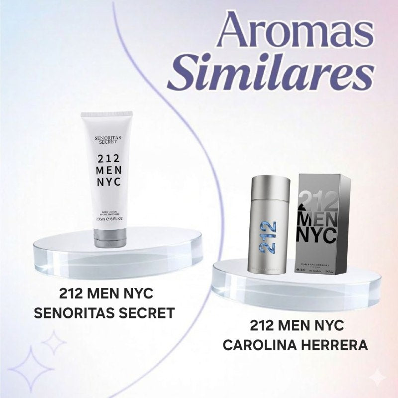 CREMA 212 MEN NYC SENORITAS SECRET 236ML (H) (AROMA SIMILAR CAROLINA HERRERA 212 MEN NYC)